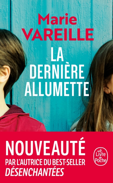 dernière allumette