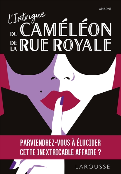 intrigue du caméléon de la rue royale