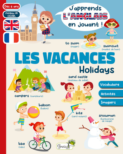 les vacances holidays