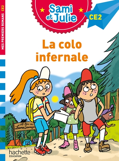sami et julie ce2 - la colo infernale