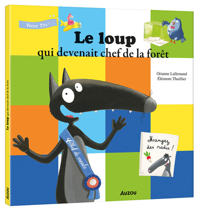le loup qui devenait chef de la foret