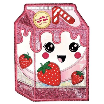 livre qui sent bon - lait fraise