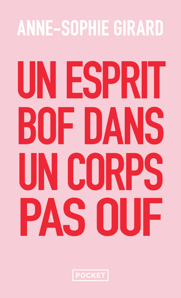 un esprit bof dans un corps pas ouf
