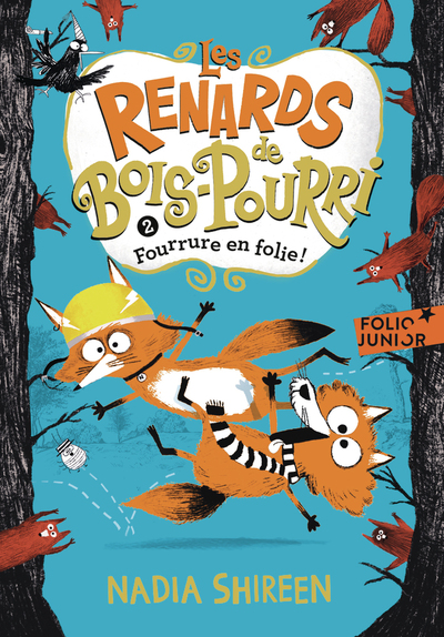 renards de bois pourri tome 2