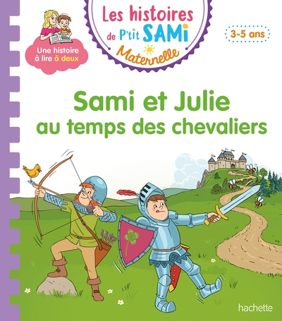 sami et julie au temps des chevaliers