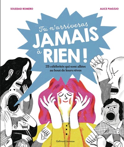 tu narriveras jamais à rien
