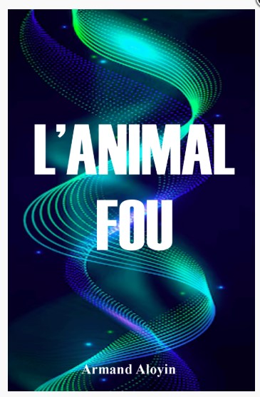 animal fou