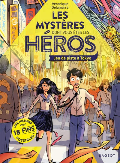 les mysteres dont vous etes le heros -jeu de piste a tokyo