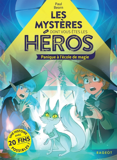 les mysteres dont vous etes le heros - panique à lécole de magie