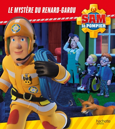 sam le pompier - mystère du renard garou