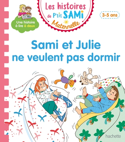 SAMI ET JULIE NE VEULENT PAS DORMIR