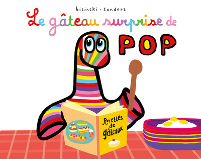 le gateau surprise de pop