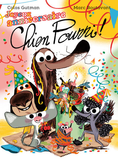 joyeux anniversaire chien pourri