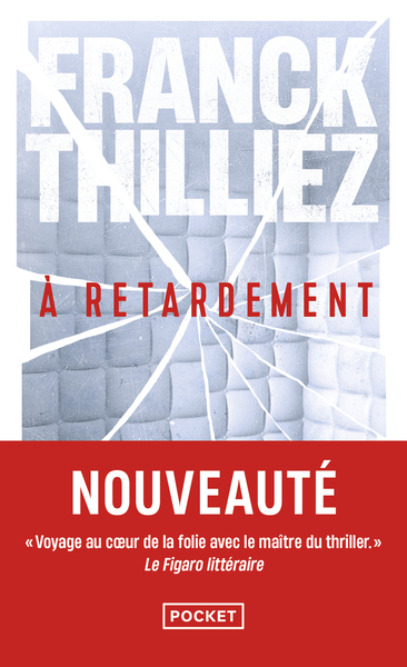 à retardement