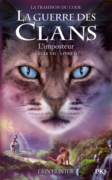 guerre des clans cycle VII-t2