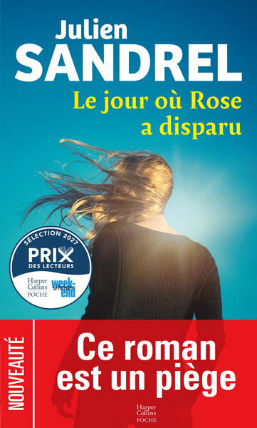 le jour ou rose a disparu