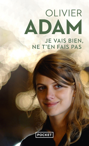 je vais bien ne t en fais pas