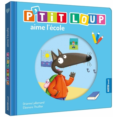 ptit loup aime l école