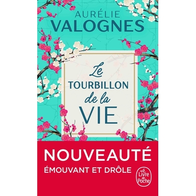 tourbillon de la vie