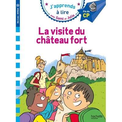 sami et julie-visite du chateau fort