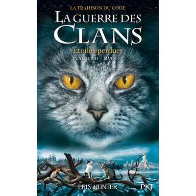 guerre des clans cycle VII-t1