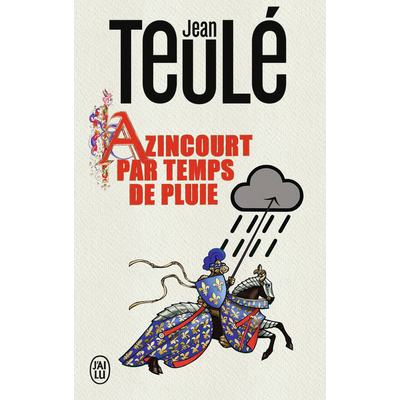 azincourt par temps de pluie