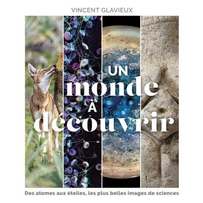 un monde à découvrir