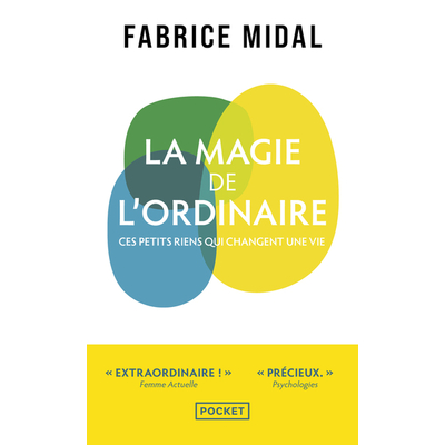 magie de l'ordinaire
