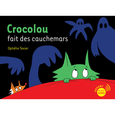 crocolou fait des cauchemars