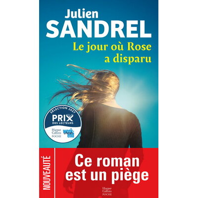le jour ou rose a disparu