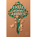 pensées pour les arbres