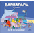 barbapapa - au lit les barbabébés