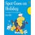 spot goes on holiday