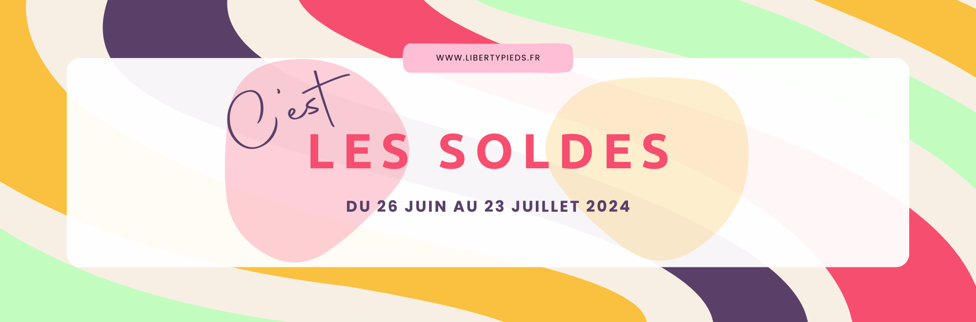 C'est les soldes chez Liberty Pieds !