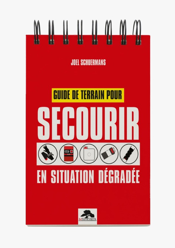 GUIDE DE TERRAIN POUR SECOURIR EN SITUATION DÉGRADÉE