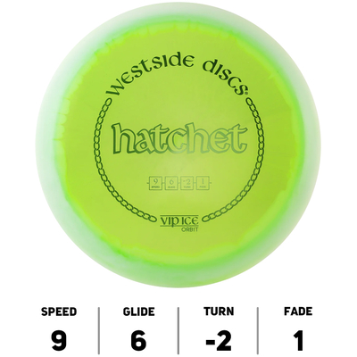 Hatchet Vip Ice Orbit - Westside Discs