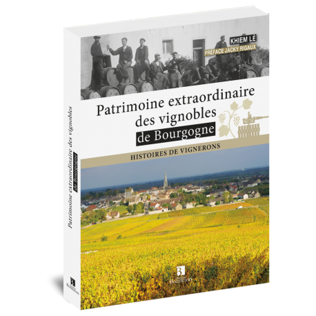 patrimoine-extraordinaire-vignobles-bourgogne-hist-de-vignerons