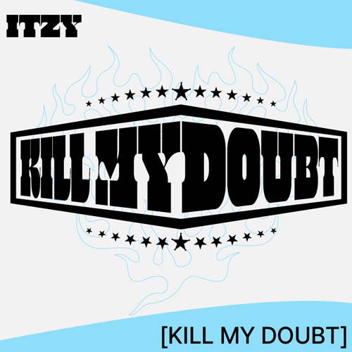 ITZY - Kill My Doubt (Digipack ver.)