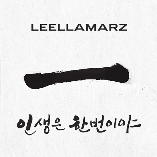 LEELLAMARZ - Life Is Once