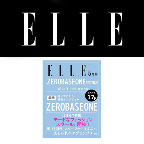 ZEROBASEONE - Elle Japan Magazine Mai 2024