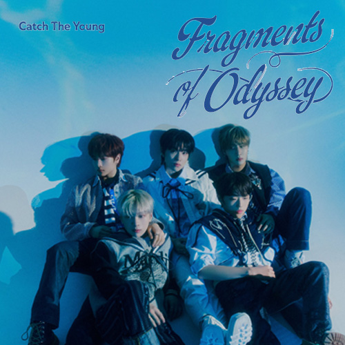 CATCH THE YOUNG - Fragments of Odyssey (Photobook ver.)