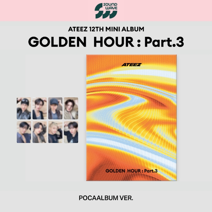ATEEZ – Golden Hour Part.3 (Poca ver.) SOUNDWAVE - Mkpop