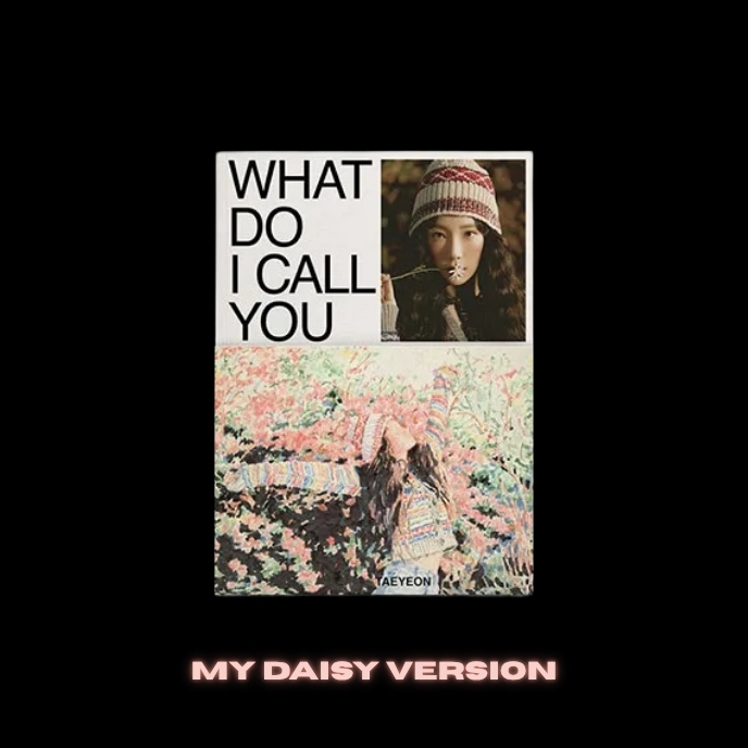 taeyeon-what-do-i-call-you-mini-album-vol-4-version-my-daisy-mkpop