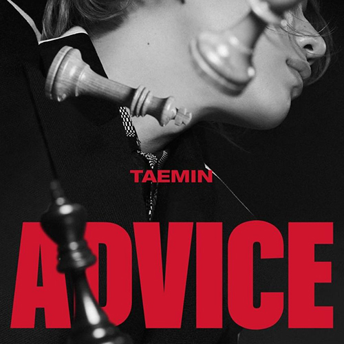 TAEMIN [SHINEE] - Advice