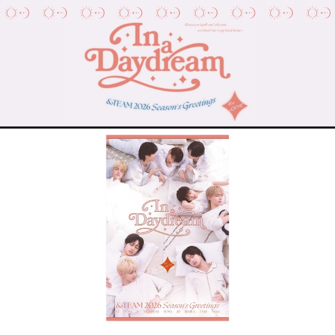 &amp;TEAM-Season-s-Greetings-2026-In-A-Daydream-cover-mkpop
