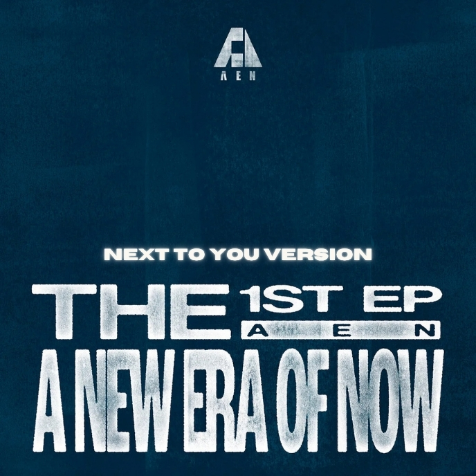 aen-the-1st-ep-a-new-era-of-now-Next-to-You-ver-mkpop