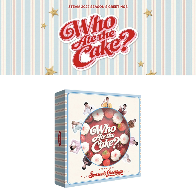 &amp;TEAM - Season’s Greetings 2027 (Who Ate the Cake_) - cover