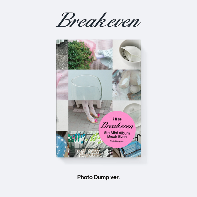 ILLIT - Break Even (Photo Dump ver.)