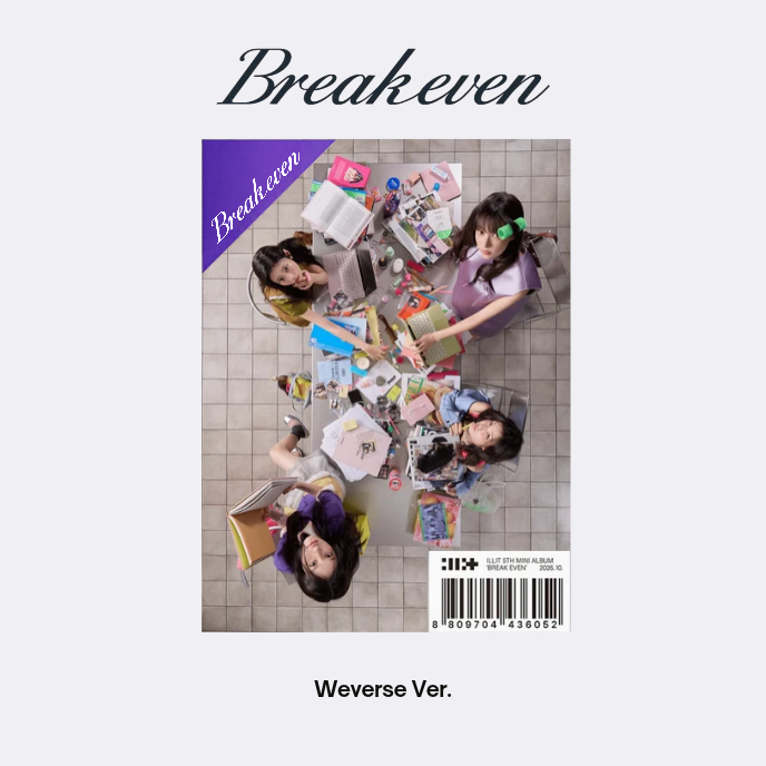 ILLIT - Break Even (Weverse Ver.)