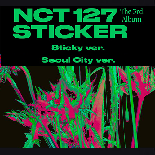 NCT 127 - Sticker (Stiky & Seoul City ver.)